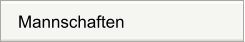 Mannschaften
